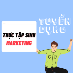 Thực tập sinh Marketing